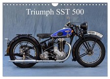 Triumph SST 500 (Wandkalender 2026 DIN A4 quer), CALVENDO Monatskalender