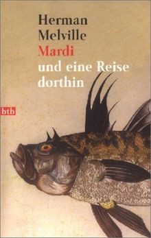 Mardi und eine reise - mardi, dorthin