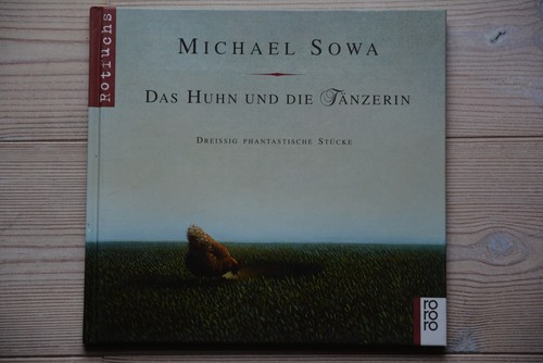 Michael sowa das huhn - das, und