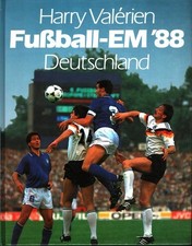 Fussball-EM '88 Deutschland vom 10. bis 25. Juni 1988. Valerien, Harry: