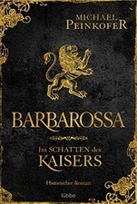 Barbarossa - Im Schatten des