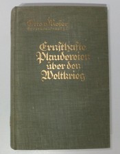 1925: Otto von Moser - Plaudereien über den Weltkrieg, Karten 1. WK, Erstauflage