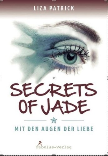 Secrets jade mit den augen - of,