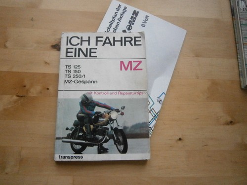 Ich fahre eine ts125 - "ich, mz