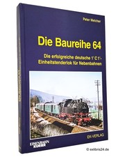 Peter Melcher: Die Baureihe 64