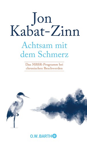 Jon kabat zinn achtsam - mit, dem