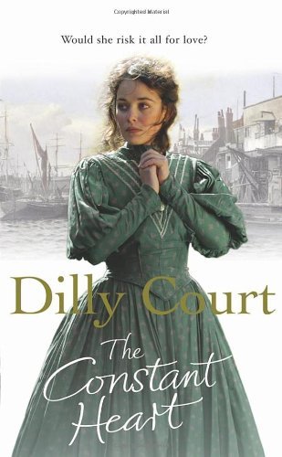 The constant heart dilly court - the,