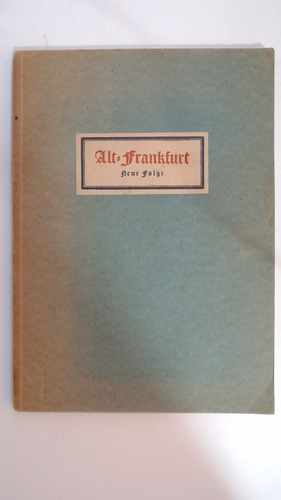 Alt frankfurt neue folge - neue,