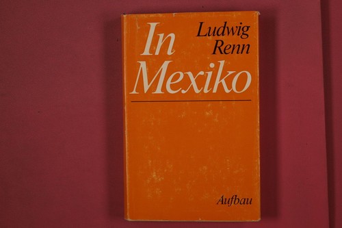 334993 ludwig renn mexiko - ludwig,