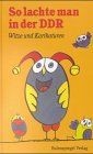 So lachte man in der DDR. Witze und Karikaturen von... | Buch | Zustand sehr gut