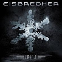 Eiskalt-Best of (Digipak) von Eisbrecher | CD | Zustand sehr gut