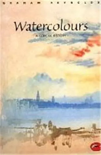 Watercolours concise history - watercolours,