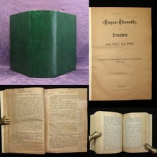 Tages- Chronik von Dresden von 1852 bis 1892 um 1900 Saxonica Sachsen  js