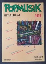 Pop Musik Hit Album Nr. 101 Noten Sikorski  Charts Klavier Keyboard Akkordeon