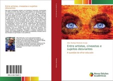 Entre artistas, cineastas e