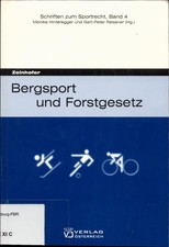 Bergsport und Forstgesetz