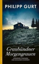 Graubündner Morgengrauen: Landjäger Caminada und die... | Buch | Zustand wie neu