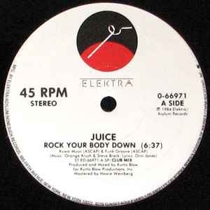 Juice rock your body - rock, down