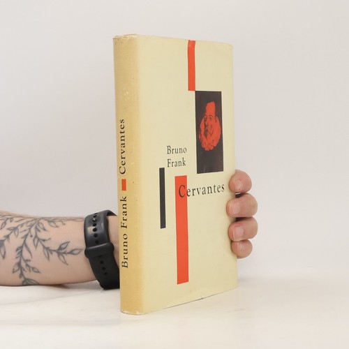 Cervantes bruno frank - cervantes , | 