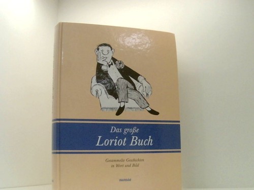 Das grosse loriot - grosse,
