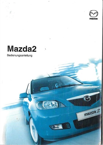 Mazda betriebsanleitung - mazda, 2