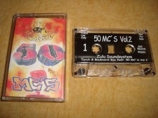ZULU SOUNDSYSTEM - 50 MCs Volume 2 (TAPE) BOULEVARD BOU TORCH FIVA MC RENE DOZE