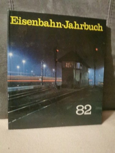 Eisenbahn jahrbuch 1982 - eisenbahn-jahrbuch,