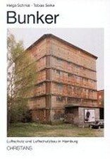 Bunker, Luftschutz und