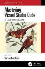 Mastering Visual Studio Code