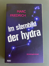 Im Sternbild der Hydra - Kriminalroman - Marc Friedrich