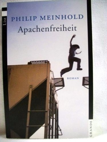 Apachenfreiheit roman philip - apachenfreiheit,