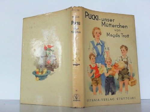 Pucki unser mütterchen - -,