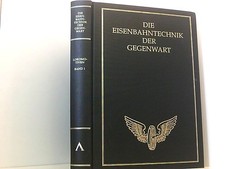 Die Eisenbahntechnik der