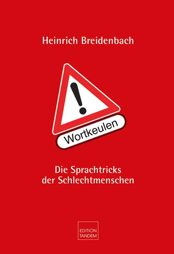 Achtung wortkeulen die - |,