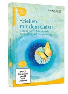 Heilen mit dem geist - dem, geist.