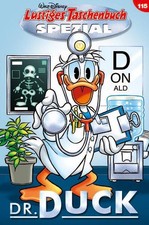Lustiges Taschenbuch Spezial Band 115: Dr. Duck Disney: