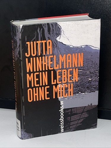 Mein leben ohne - leben, jutta