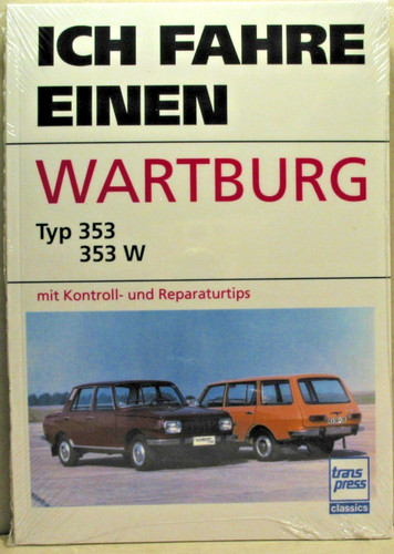 Ich fahre einen - , wartburg