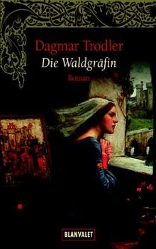 Die waldgräfin - die,