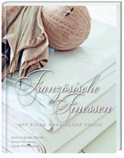 Jeanne d´Arc living "Französische Finessen: Mit einem nord. Touch" Buch - NEU