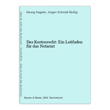 Das Kostenrecht: Ein Leitfaden