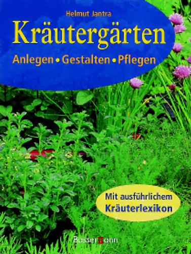 Kräutergärten anlegen - kräutergärten.,