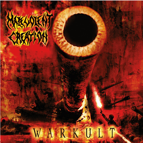 Malevolent creation warkult - creation,