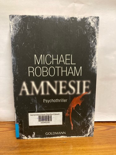 Amnesie von michael robotham - amnesie,