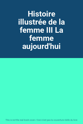 Histoire illustrée la - histoire, de