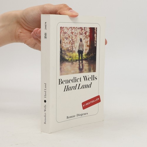 Hard land benedict wells - hard,