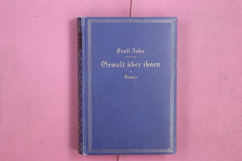 346391 ernst zahn - gewalt, Über