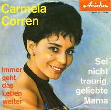 CARMELA CORREN -- Sei nicht traurig, geliebte Mama