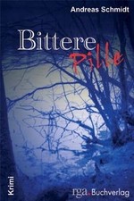 Bittere pille von - von, schmidt