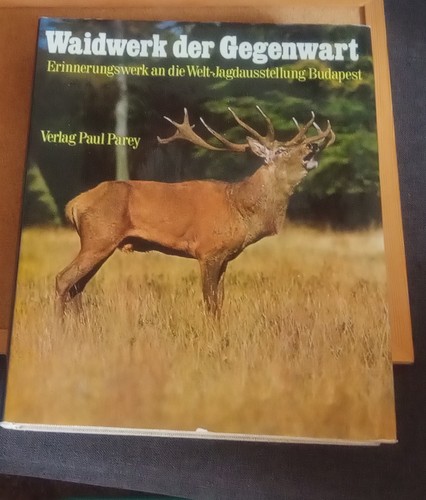 Waidwerk der gegenwart - der,